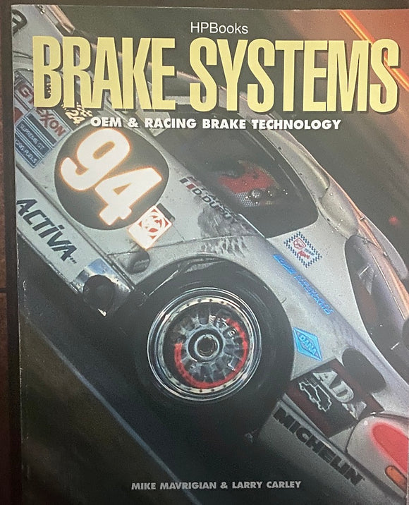 BRAKE SYSTEMS - OEM AND RACING BRAKE TECHNOLOGY