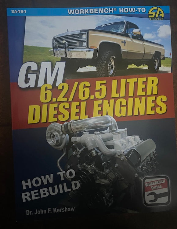 HOW TO REBUILD GM 6.2/6.5 LITRE DIESEL ENGINES