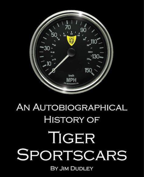 NEW IN - AN AUTOBIOGRAPHICAL HISTORY OF TIGER SPORTSCARS